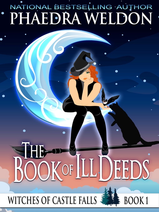 Title details for The Book of Ill Deeds by Phaedra Weldon - Available